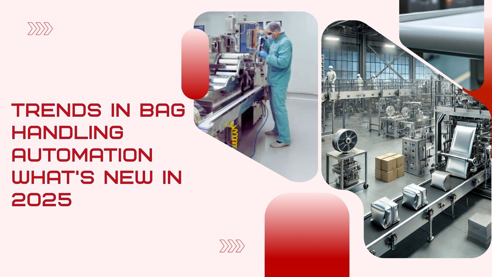Trends in Bag-Handling Automation: What’s New in 2025