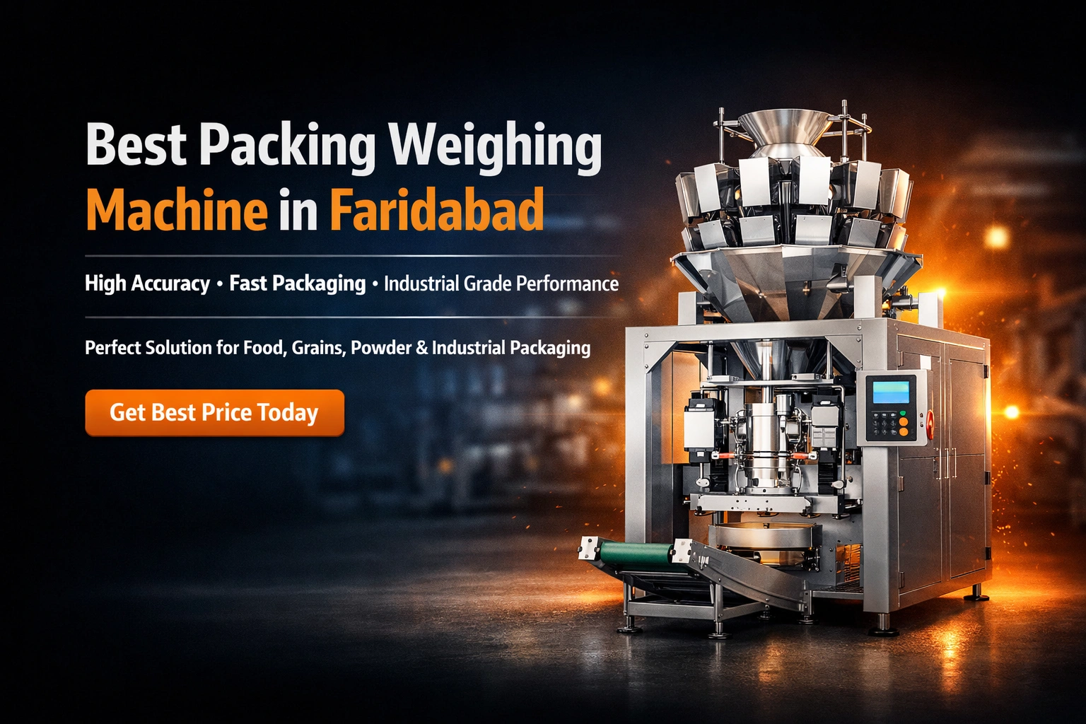 Best Packing Weighing Packing Machine in Faridabad