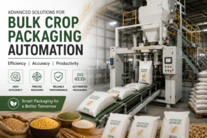Best Bulk Crop Packaging Automation Manufacturer & Supplier in Delhi