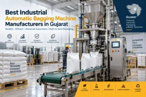 Best Industrial Automatic Bagging Machine Manufacturers in Gujarat